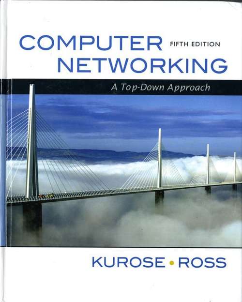 Book cover of Computer Networking: A Top-down Approach (5th Edition)