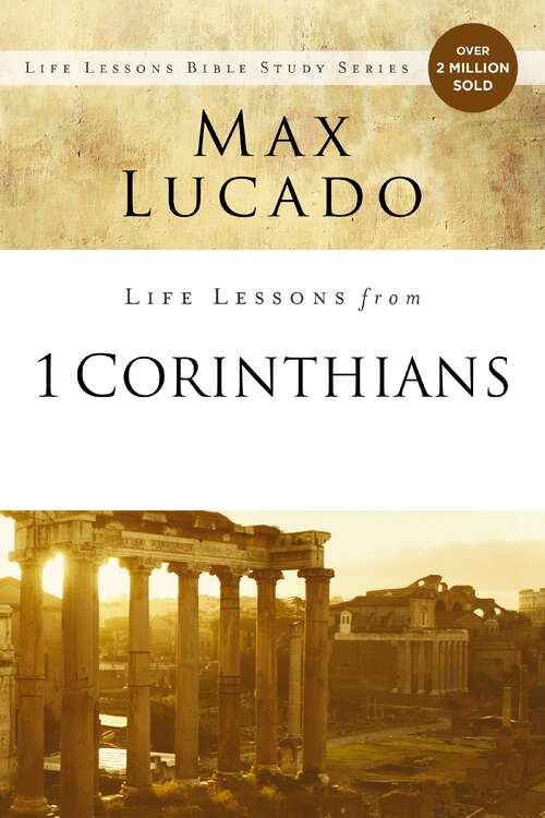 Book cover of Life Lessons from 1 Corinthians: A Spiritual Health Check-Up (Life Lessons)