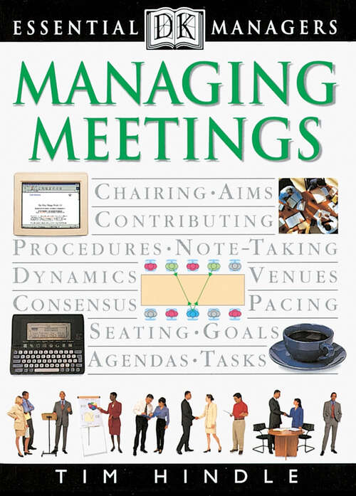 Book cover of DK Essential Managers: Managing Meetings (DK Essential Managers)