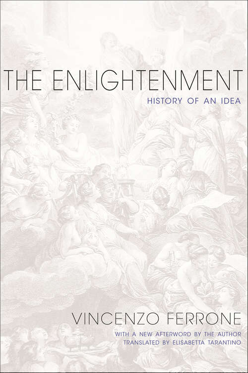 Book cover of The Enlightenment: History of an Idea