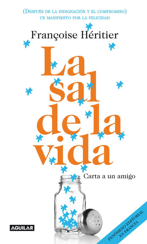 Book cover of La sal de la vida: Carta a un amigo