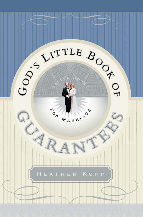 Book cover of God's Little Book of Guarantees for Marriage (God's Little Book of Guarantees)