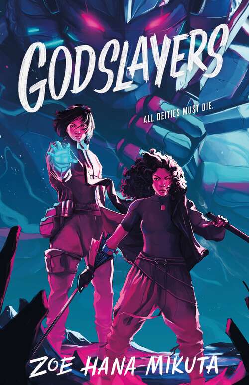 Book cover of Godslayers (Gearbreakers #2)