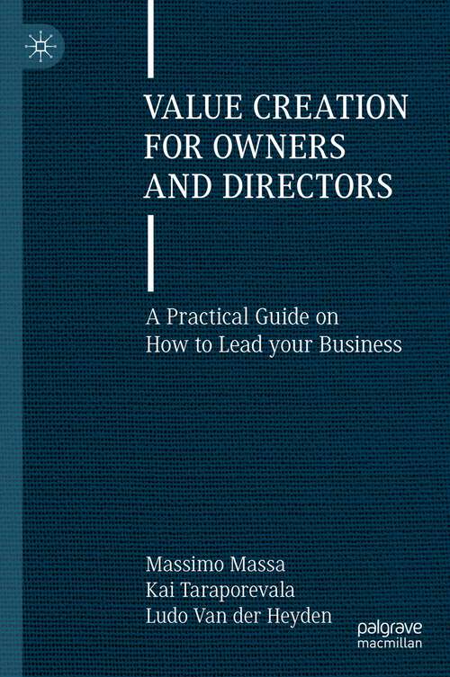 Book cover of Value Creation for Owners and Directors: A Practical Guide on How to Lead your Business (1st ed. 2023)