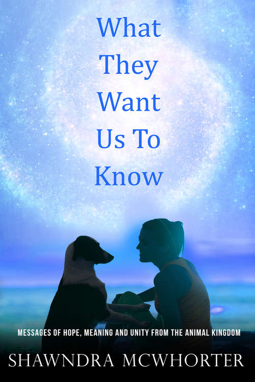 Book cover of You Know it's a Verb, Right?: Messages Of Hope, Unity And Meaning From The Animal Kingdom