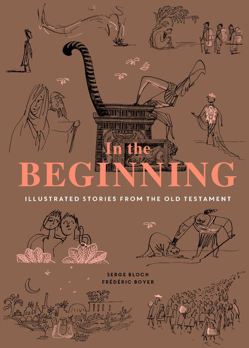 Book cover of In the Beginning: Illustrated Stories from the Old Testament