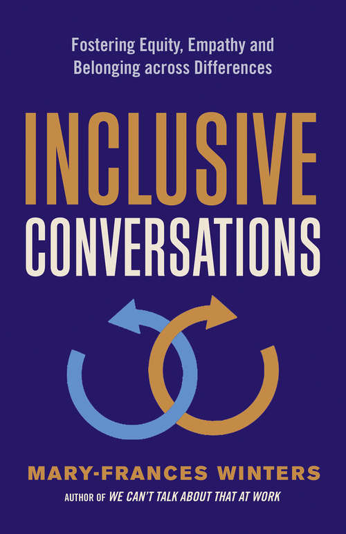 Book cover of Inclusive Conversations: Fostering Equity, Empathy, and Belonging across Differences