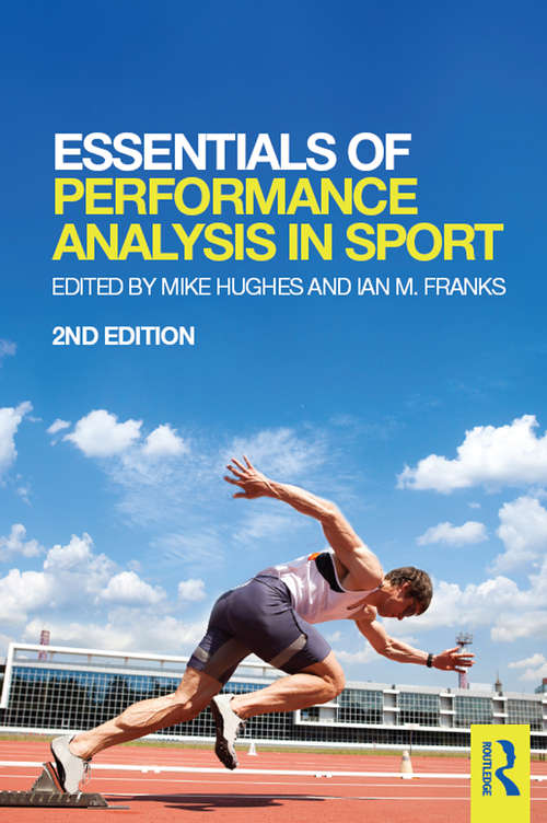 Book cover of Essentials of Performance Analysis in Sport: second edition