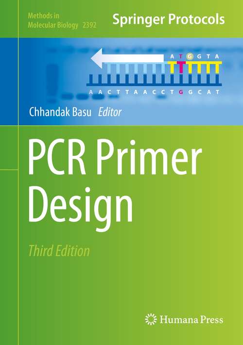 Book cover of PCR Primer Design (3rd ed. 2022) (Methods in Molecular Biology #2392)