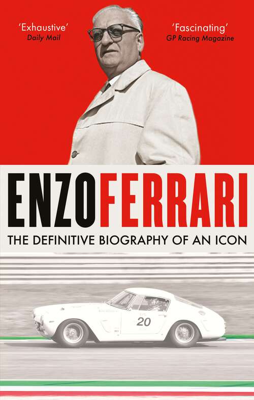 Book cover of Enzo Ferrari: The definitive biography of an icon