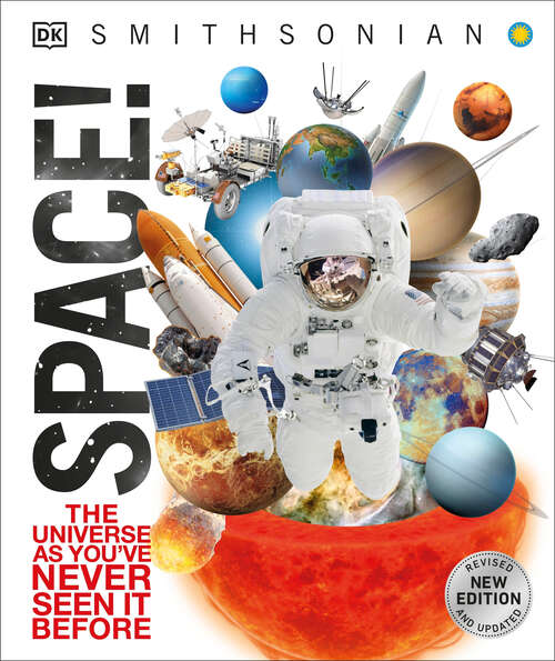 Book cover of Knowledge Encyclopedia Space!: The Universe as You've Never Seen it Before (DK Knowledge Encyclopedias)
