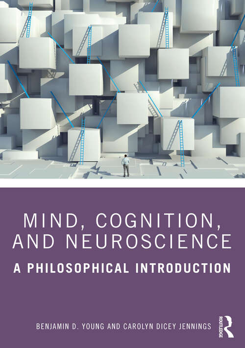 Book cover of Mind, Cognition, and Neuroscience: A Philosophical Introduction