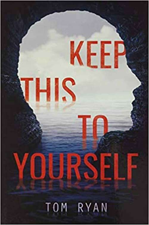 Book cover of Keep This To Yourself