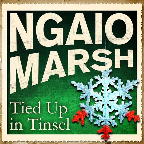 Book cover of Tied Up in Tinsel (Inspector Alleyn #27)