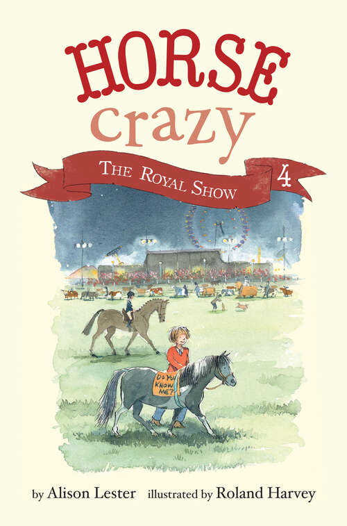 Book cover of Horse Crazy: The Royal Show