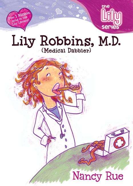 Book cover of Lily Robbins, M. D.: Medical Dabbler