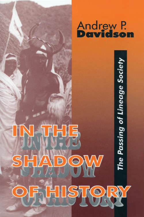 Book cover of In the Shadow of History: Passing of Lineage Society