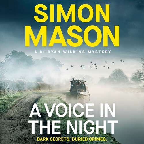 Book cover of A Voice in the Night: the razor-sharp fourth book in the DI Ryan Wilkins Mysteries (DI Ryan Wilkins Mysteries #4)