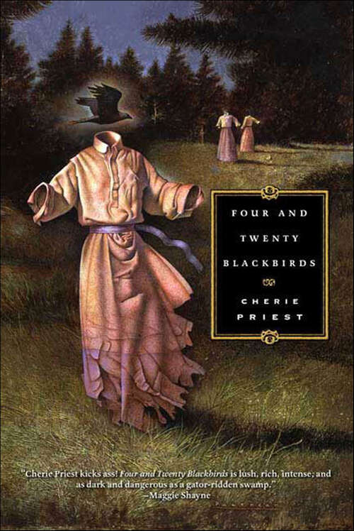 Book cover of Four and Twenty Blackbirds (Eden Moore #1)