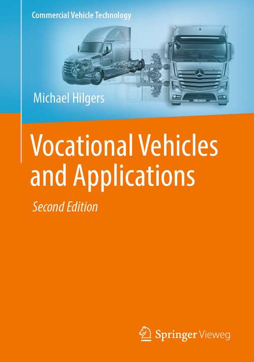 Book cover of Vocational Vehicles and Applications (2nd ed. 2023) (Commercial Vehicle Technology)