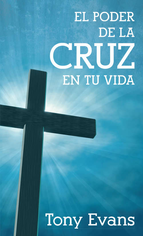 Book cover of El poder de la cruz en tu vida: The Year That Changed Henry Viii