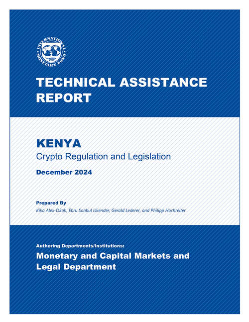 Book cover of Kenya: Technical Assistance Report-Crypto Regulation and Legislation