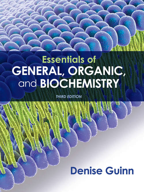 Book cover of Essentials of General, Organic, and Biochemistry: An Integrated Approach (3)