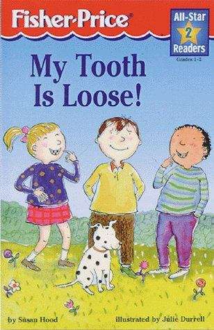 Book cover of My Tooth Is Loose