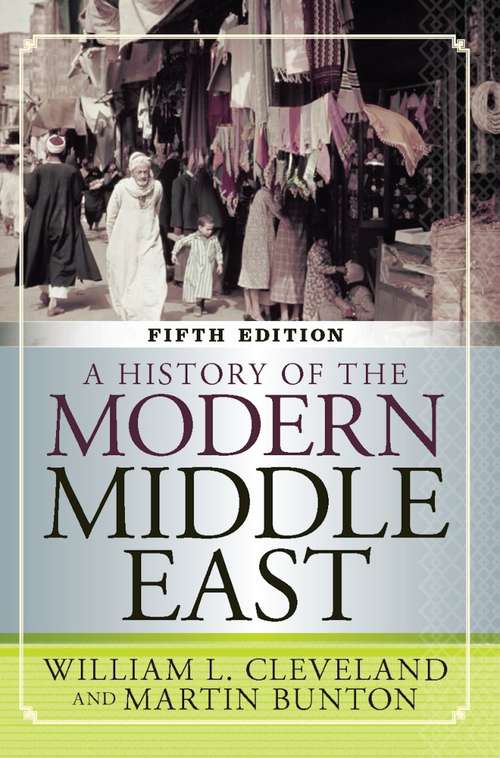 Book cover of A History of the Modern Middle East