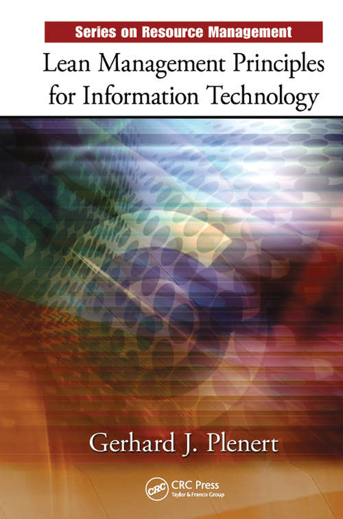 Book cover of Lean Management Principles for Information Technology (Resource Management Ser.)