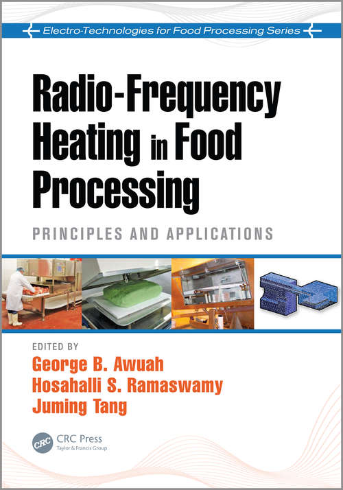 Book cover of Radio-Frequency Heating in Food Processing: Principles and Applications (Electro-Technologies for Food Processing Series)