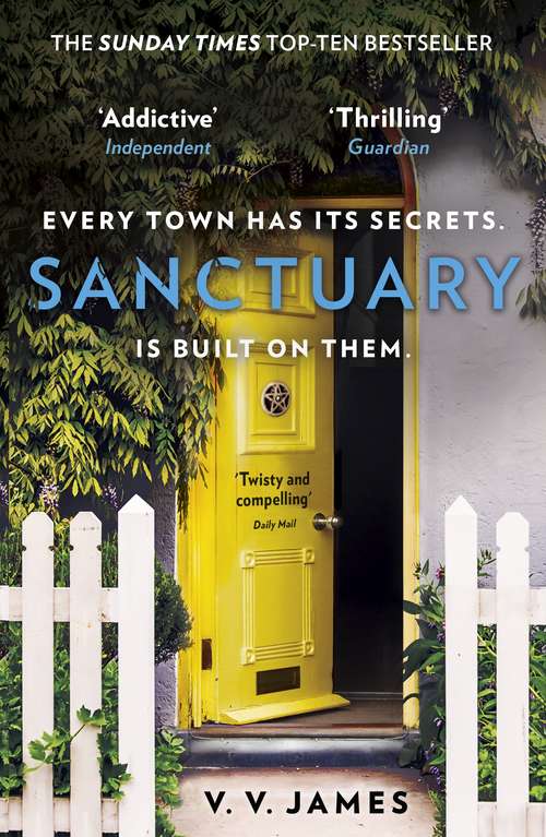 Book cover of Sanctuary: The SUNDAY TIMES bestselling thriller with a shocking twist!