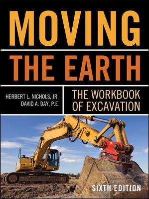 Book cover of Moving The Earth: The Workbook of Excavation (Sixth Edition)