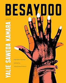 Book cover of Besaydoo: Poems (Jake Adam York Prize Ser.)