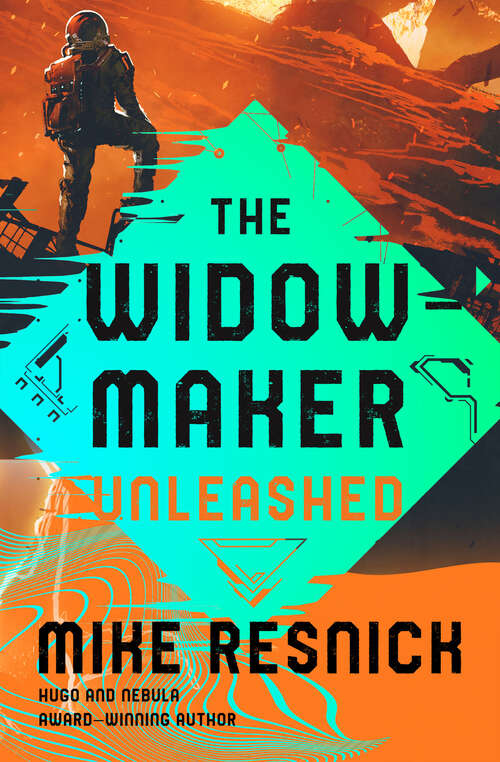 Book cover of The Widowmaker Unleashed: The Widowmaker Unleashed * A Gathering Of Widowmakers (Digital Original) (The Widowmaker Series)