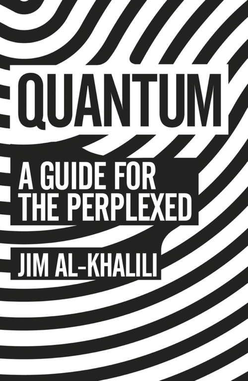 Book cover of Quantum: A Guide For The Perplexed