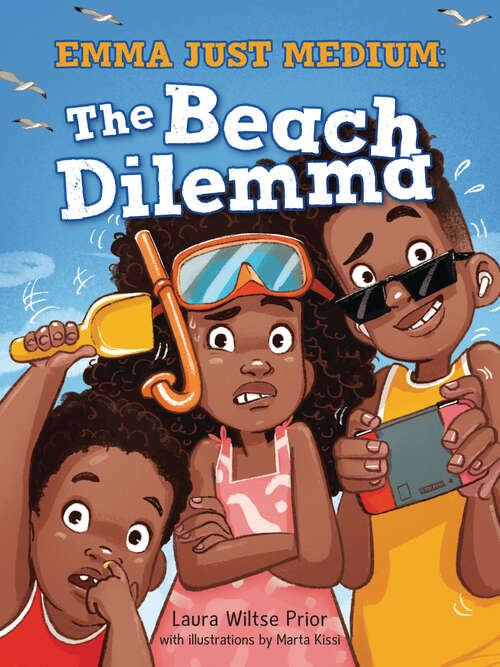 Book cover of The Beach Dilemma: The Beach Dilemma [dyslexic Edition] (Emma Just Medium #1)