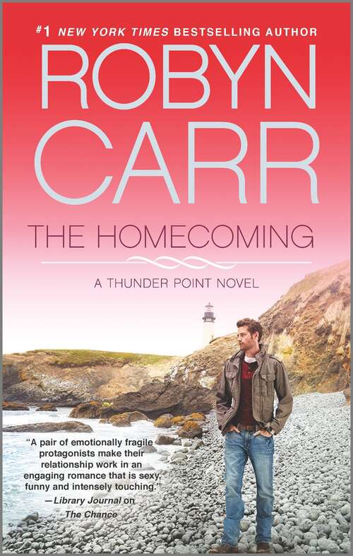 Book cover of The Homecoming (Original) (Thunder Point #6)