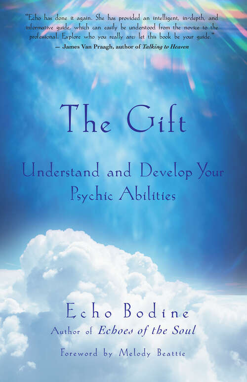 Book cover of The Gift: Understand and Develop Your Psychic Abilities