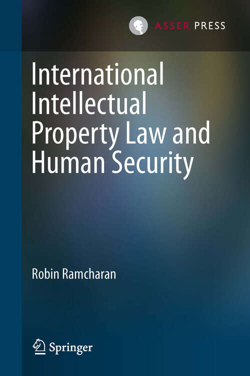 Book cover of International Intellectual Property Law and Human Security