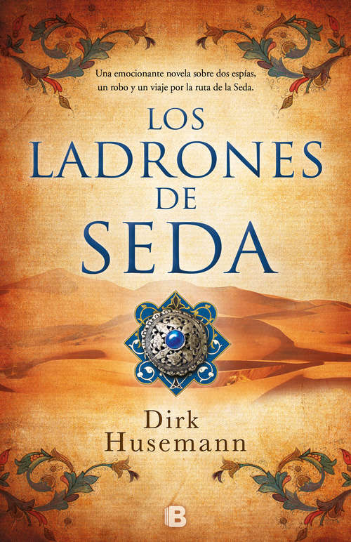 Book cover of Los ladrones de seda