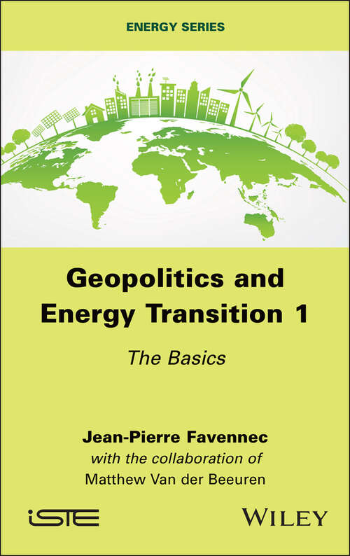 Book cover of Geopolitics and Energy Transition, Volume 1: The Basics