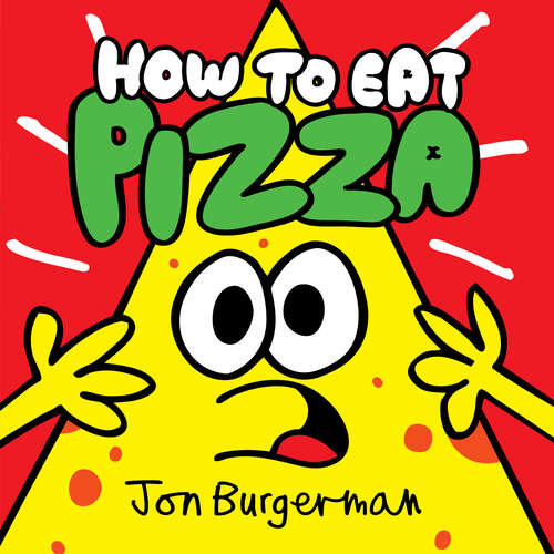 Book cover of How to Eat Pizza