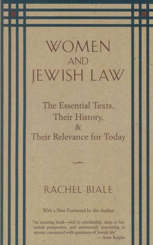 Book cover of Women and Jewish Law: The Essential Texts, Their History, and Their Relevance for Today