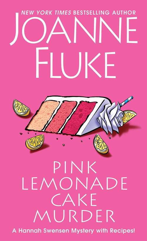 Book cover of Pink Lemonade Cake Murder: A Delightful & Irresistible Culinary Cozy Mystery with Recipes (A Hannah Swensen Mystery #29)