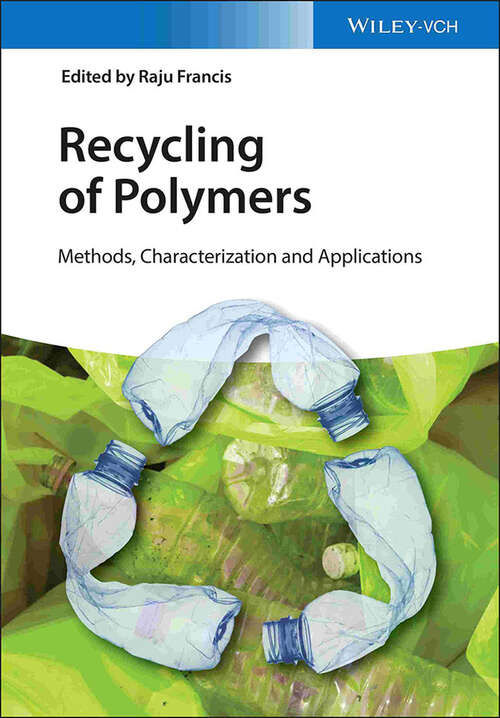 Book cover of Recycling of Polymers: Methods, Characterization and Applications