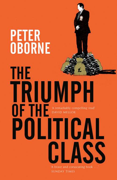 Book cover of The Triumph of the Political Class