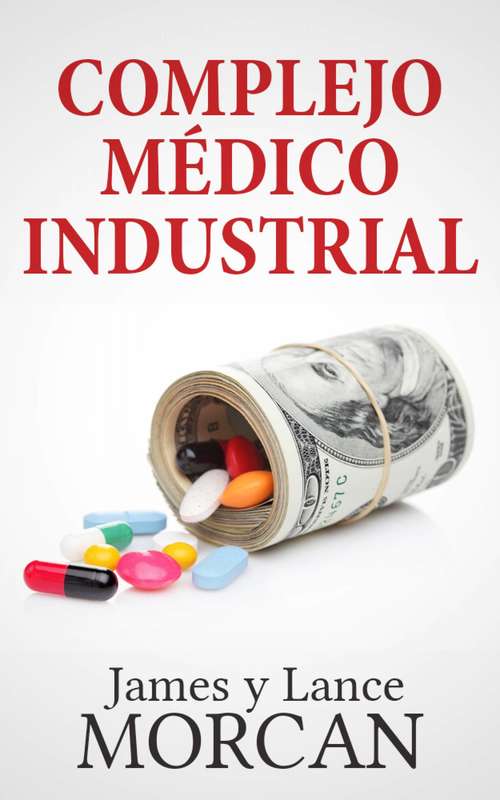 Book cover of Complejo Médico Industrial