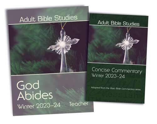 Book cover of Adult Bible Studies Winter 2023-2024 Teacher/Commentary Kit (Adult Bible Studies Winter 2023-2024 Teacher/Commentary Kit - eBook [ePub])