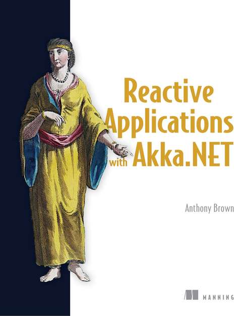 Book cover of Reactive Applications with Akka.NET